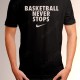 تی شرت بسکتبال Basketball never stops